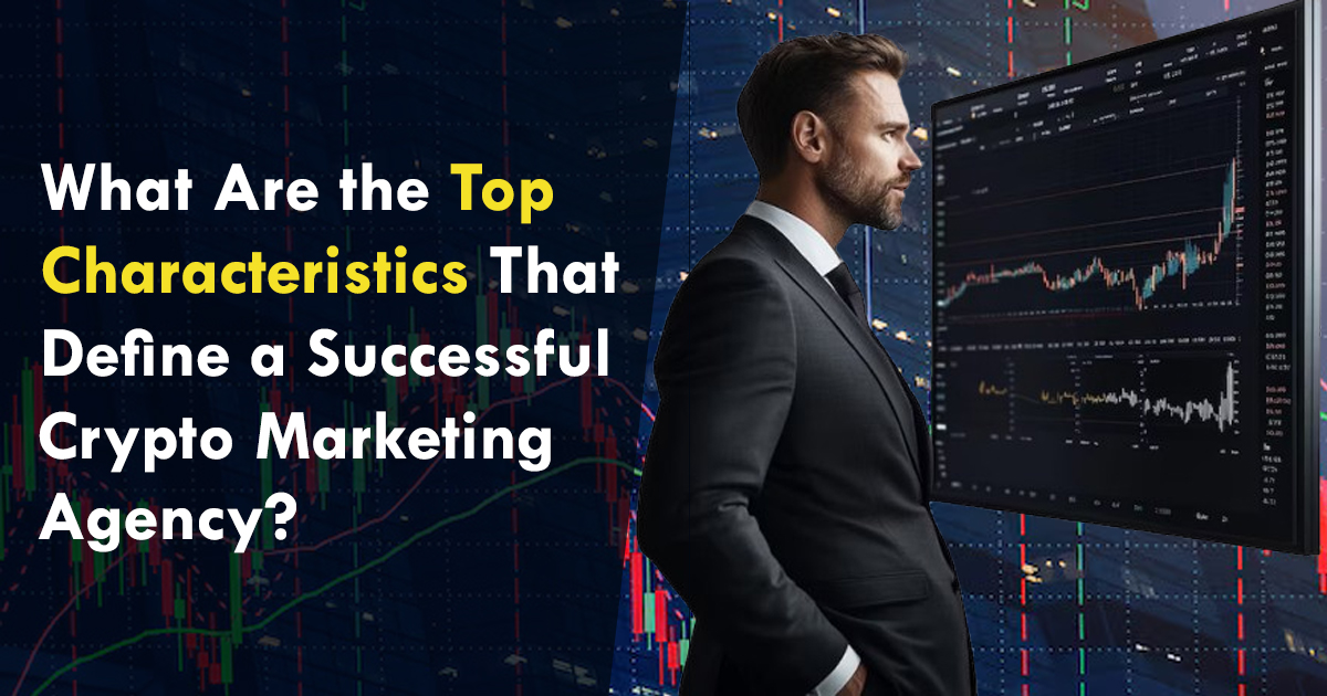 top-characteristics-crypto-marketing-agency-wm