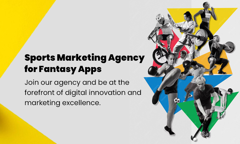 Fantasy Sports Marketing Agency for Fantasy Apps